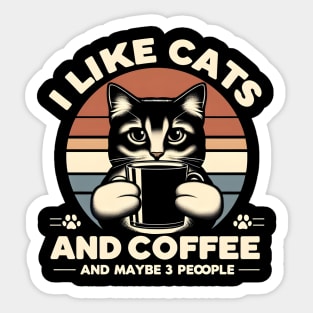 I like cats and coffee Sticker